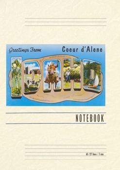 Paperback Vintage Lined Notebook Greetings from Coeur d'Alene, Idaho Book