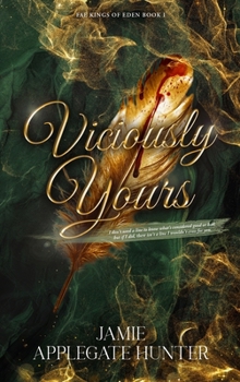 Viciously Yours (Hardcover): Standalone Fantasy Fated Mates Romance (Fae Kings of Eden Book 1)
