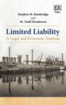 Limited Liability: A Legal and Economic Analysis