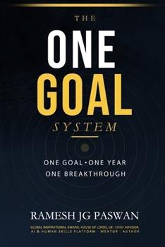 Paperback The One Goal System: Break Through, Focus, and Win in the Next 12 Months Book