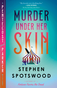 Murder Under Her Skin: A Pentecost and Parker Mystery - Book #2 of the Pentecost and Parker