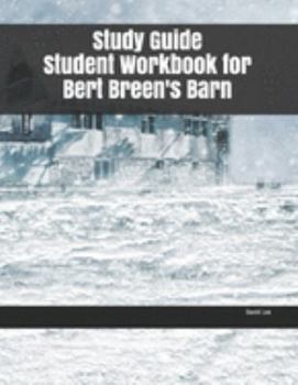 Study Guide Student Workbook for Bert Breen's Barn