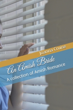 Paperback An Amish Bride: A collection of Amish Romance Book