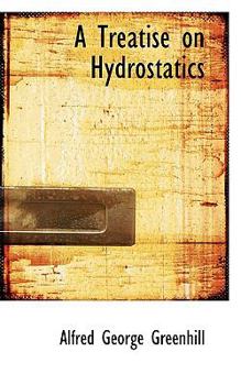 Paperback A Treatise on Hydrostatics Book