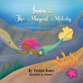 Paperback Luna and the Magical Melody Book