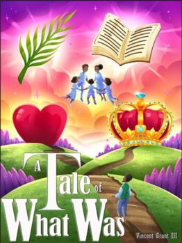 Paperback A Tale of What Was: The Bleeding Heart of a Troubled Mind Book