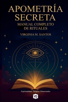 Paperback Apometría Secreta - Manual Completo de Rituales [Spanish] Book