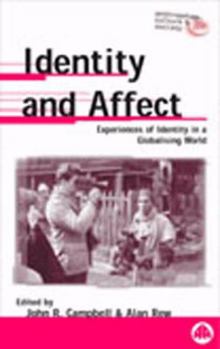 Paperback Identity and Affect: Experiences of Identity in a Globalising World Book