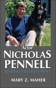 Paperback Actor Nicholas Pennell: Risking Enchantment Book