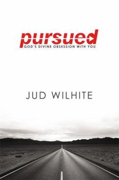 Hardcover Pursued: God's Divine Obsession with You Book