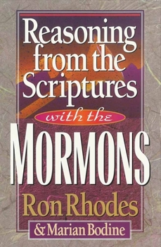Paperback Reasoning from the Scriptures with the Mormons Book