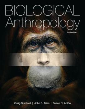 Paperback Biological Anthropology: The Natural History of Humankind Book