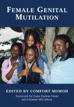 Paperback Female Genital Mutilation Book