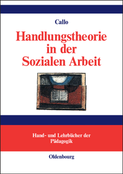 Hardcover Handlungstheorie in der Sozialen Arbeit [German] Book