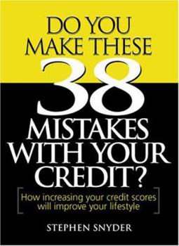 Hardcover Do You Make These 38 Mistakes with Your Credit Book