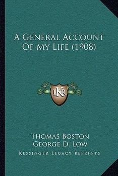 Paperback A General Account Of My Life (1908) Book