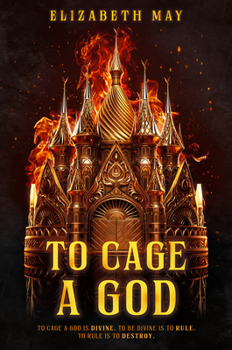 Hardcover To Cage a God Book