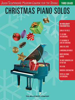 Paperback Christmas Piano Solos - Third Grade (Book Only): John Thompson's Modern Course for the Piano Book