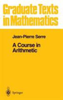 Hardcover A Course in Arithmetic Book