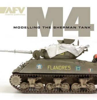 Paperback M4: Modelling the Sherman Tank Book