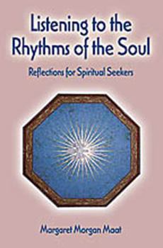 Listening to the Rythms of the Soul