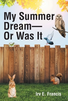 Paperback My Summer Dream - Or Was It Book