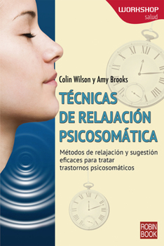 Paperback Técnicas de Relajación Psicosomática [Spanish] Book