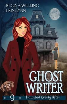 Paperback Ghost Writer: A Ghost Cozy Mystery Series Book