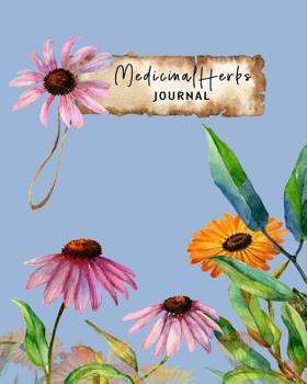 Paperback Medicinal Herbs: A Collection Journal Notebook With Illustrations in Color Book