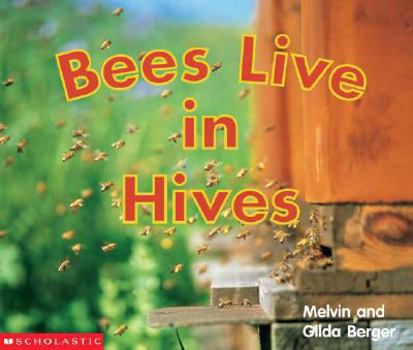 Paperback Bees Live in Hives Book