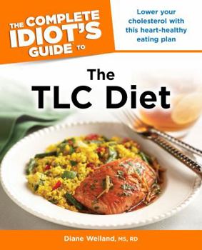 Paperback The Complete Idiot's Guide to the TLC Diet Book