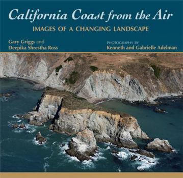 Paperback California Coast from the Air: Images of a Changing Landscape Book