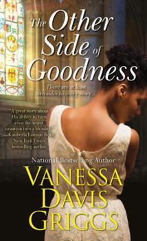 The Other Side of Goodness - Book #7 of the Blessed Trinity