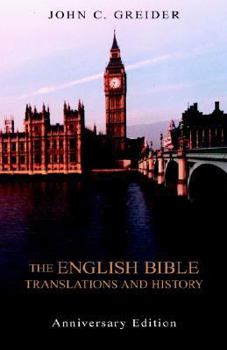 Paperback The English Bible Translations And History Book