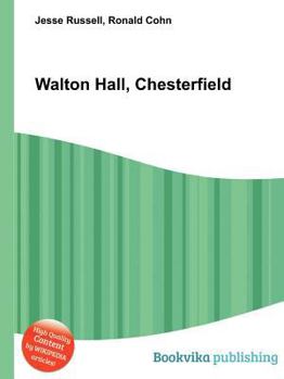 Paperback Walton Hall, Chesterfield Book