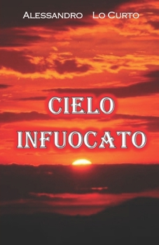 Paperback Cielo Infuocato: Fuga down under [Italian] Book