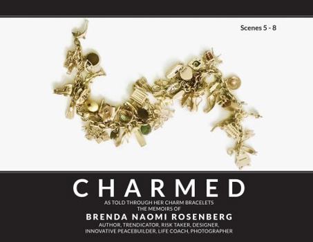 Hardcover Charmed: The Memoirs of a Changemaker Book
