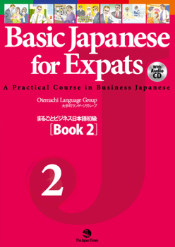 Paperback Basic Japanese for Expats Book 2 [With CD (Audio)] Book