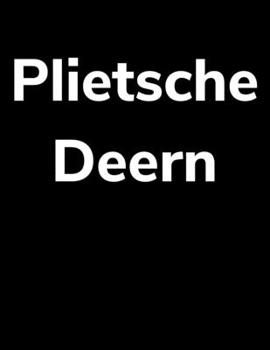 Plietsche Deern: blanko A4 Notizbuch für schlaue norddeutsche Frauen aus Norddeutschland (German Edition)