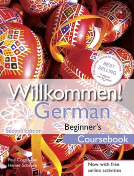 Paperback Willkommen German Beginner's Course: Coursebook 2ed Revised Book