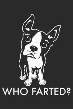 Journal: Boston Terrier Who Farted