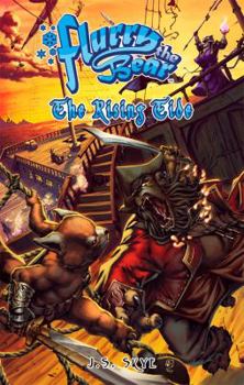 The Rising Tide - Book #5 of the Flurry the Bear