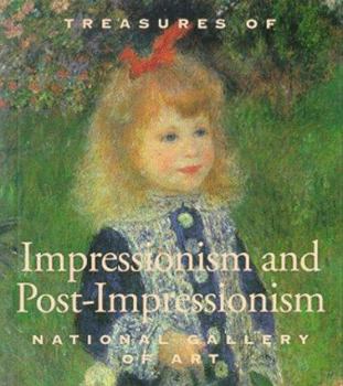 Paperback Treasures of Impressionism and Post-Impressionism National Gallery of Art Book