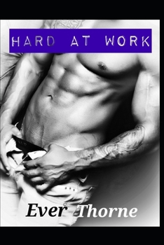 Paperback Hard At Work: An Erotic Short Book