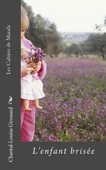 Paperback Les Cahiers de Manda: Tome 1 [French] Book