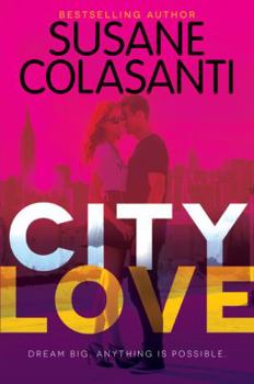 City Love - Book #1 of the City Love