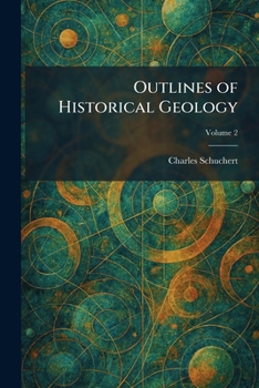 Outlines of Historical Geology