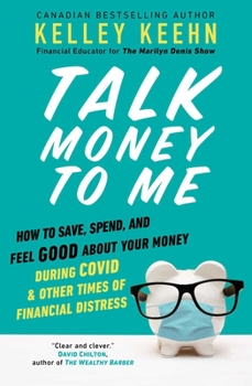 Paperback Talk Money to Me: Save Well, Spend Some, and Feel Good about Your Money Book
