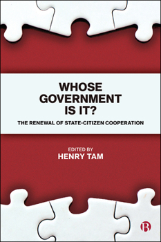 Paperback Whose Government Is It?: The Renewal of State-Citizen Cooperation Book
