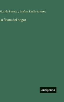 Hardcover La fiesta del hogar [Spanish] Book